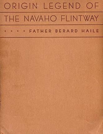 Origin Legend of the Navajo Flintway